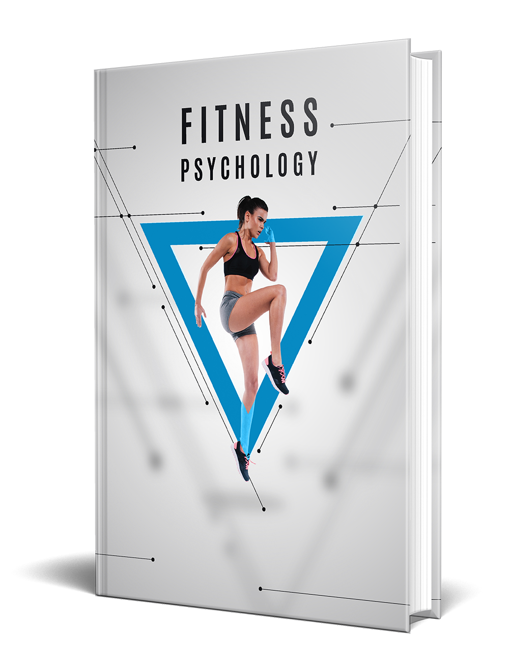 FITNESS PSYCHOLOGY: Master Your Mind, Master Your Body